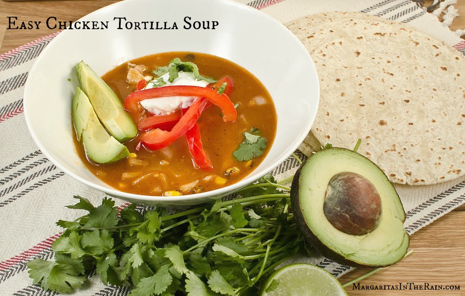 Easy Chicken Tortilla Soup